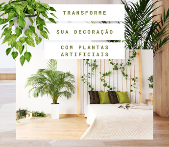 Tendência de Decoração com Plantas Artificiais: Beleza Sustentável e Sem Esforço!